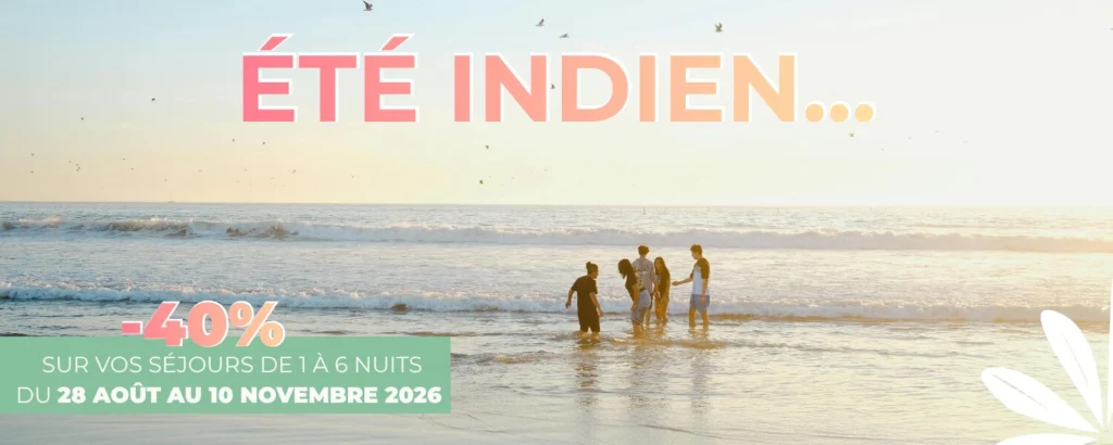 Promotion spéciale "été indien"